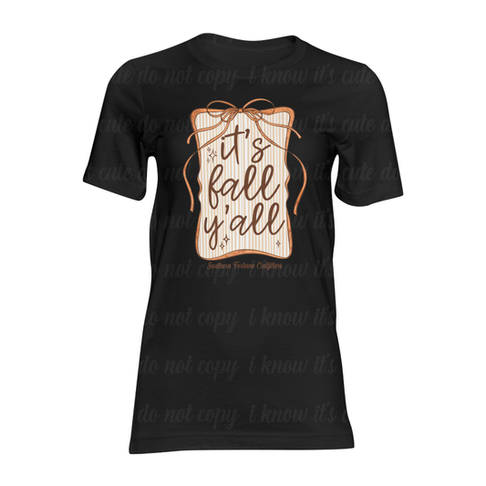 It's Fall Y'all Bow T-Shirt