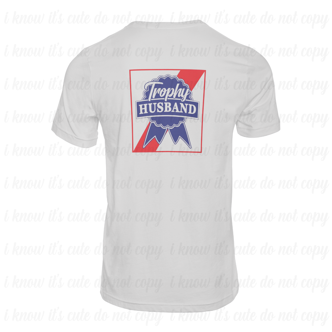 Trophy Husband Dri-Fit T-Shirt