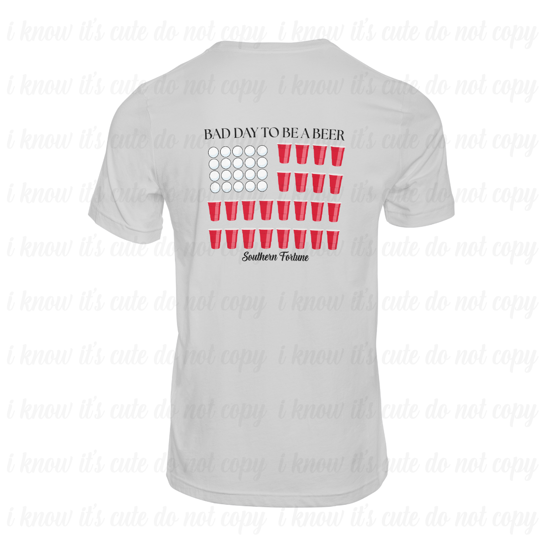Bad Day To Be A Beer Dri-Fit T-Shirt