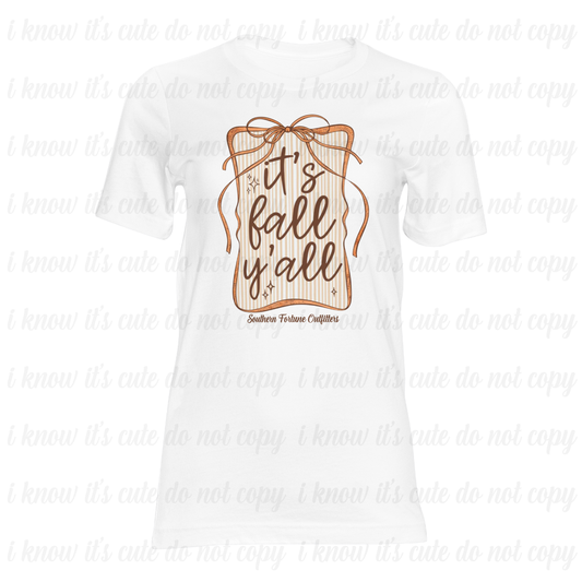It's Fall Y'all Bow T-Shirt